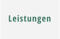 Leistungen