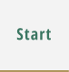 Start